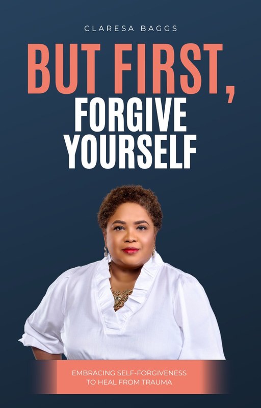 But First, Forgive Yourself